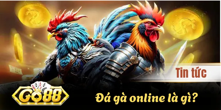 Đá Gà Online Là Gì? – Khám Phá Trò Chơi Giải Trí Hấp Dẫn 2026 