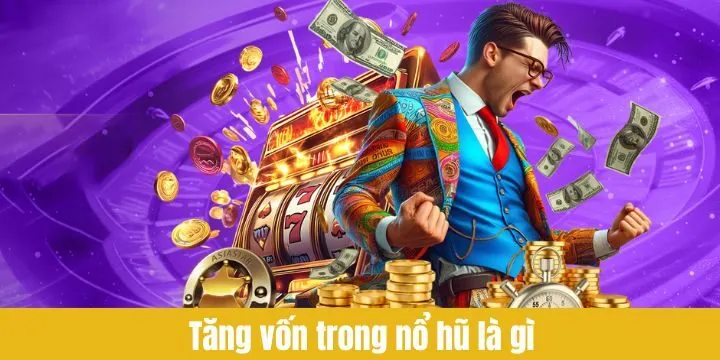 Nổ hũ là gì và “cẩm nang” cách đặt cược tiết kiệm nhất