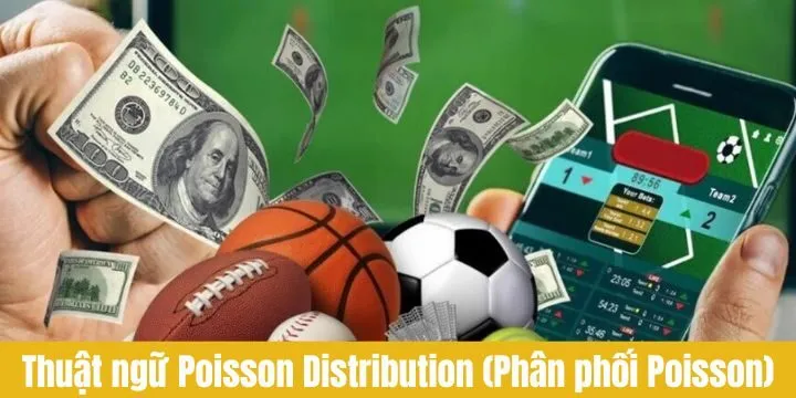 Top các thuật ngữ quan trọng liên quan đến Poisson Distribution